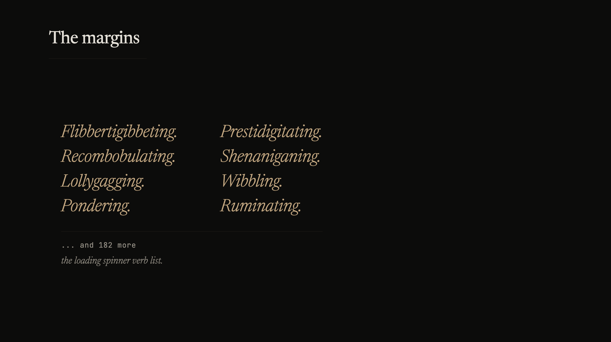 The loading spinner verb list. Words that exist in the code but are rarely read.