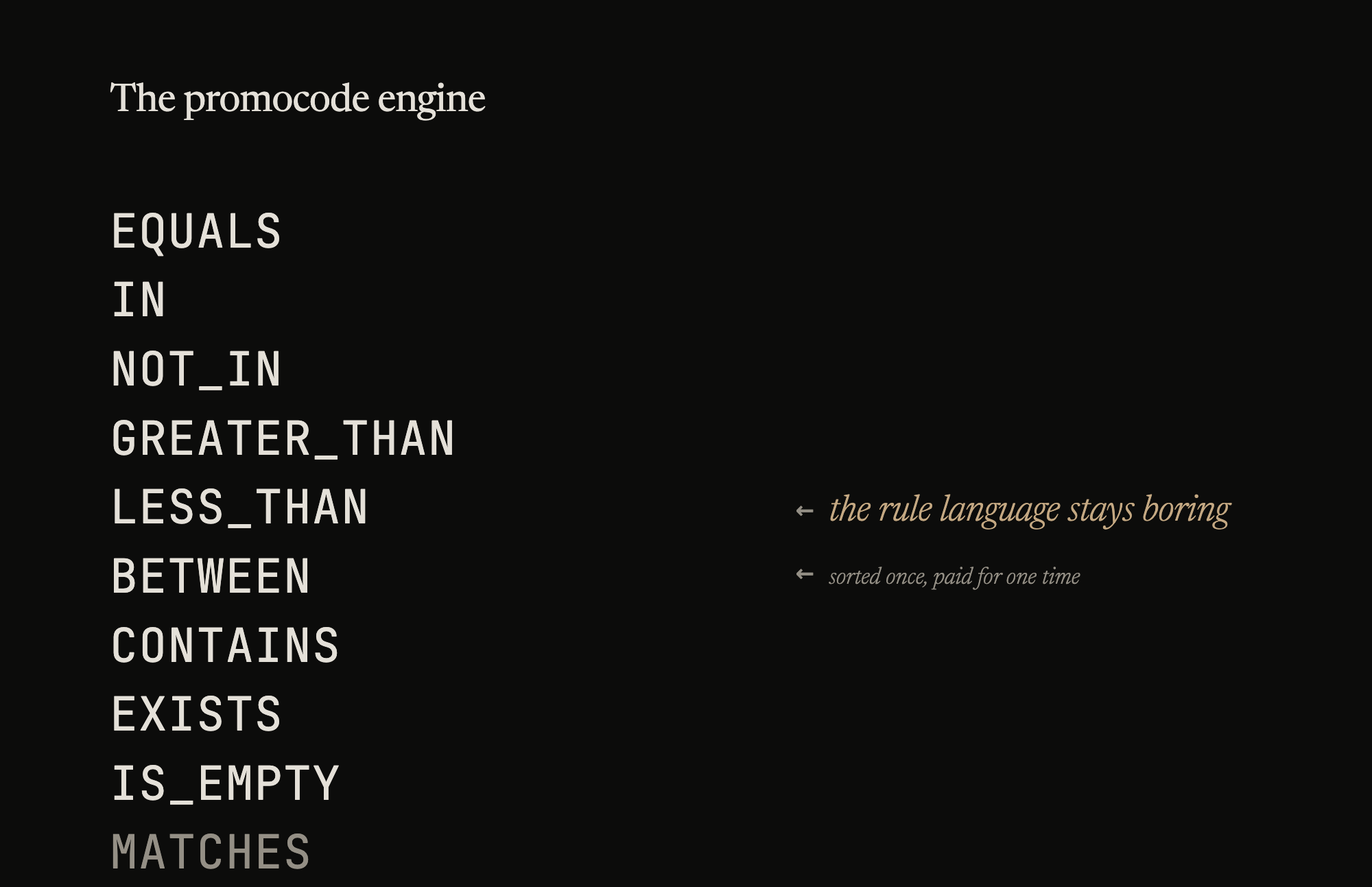 Ten operator names, typeset as a block. There aren't more. The rule language stays boring.